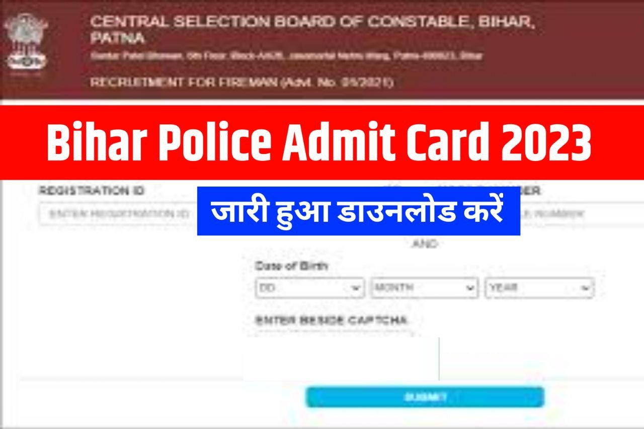 Bihar Police Admit Card 2023 Download (लिंक खुला) ,CSBC Police Constable Admit Card @csbc.bih.nic.in
