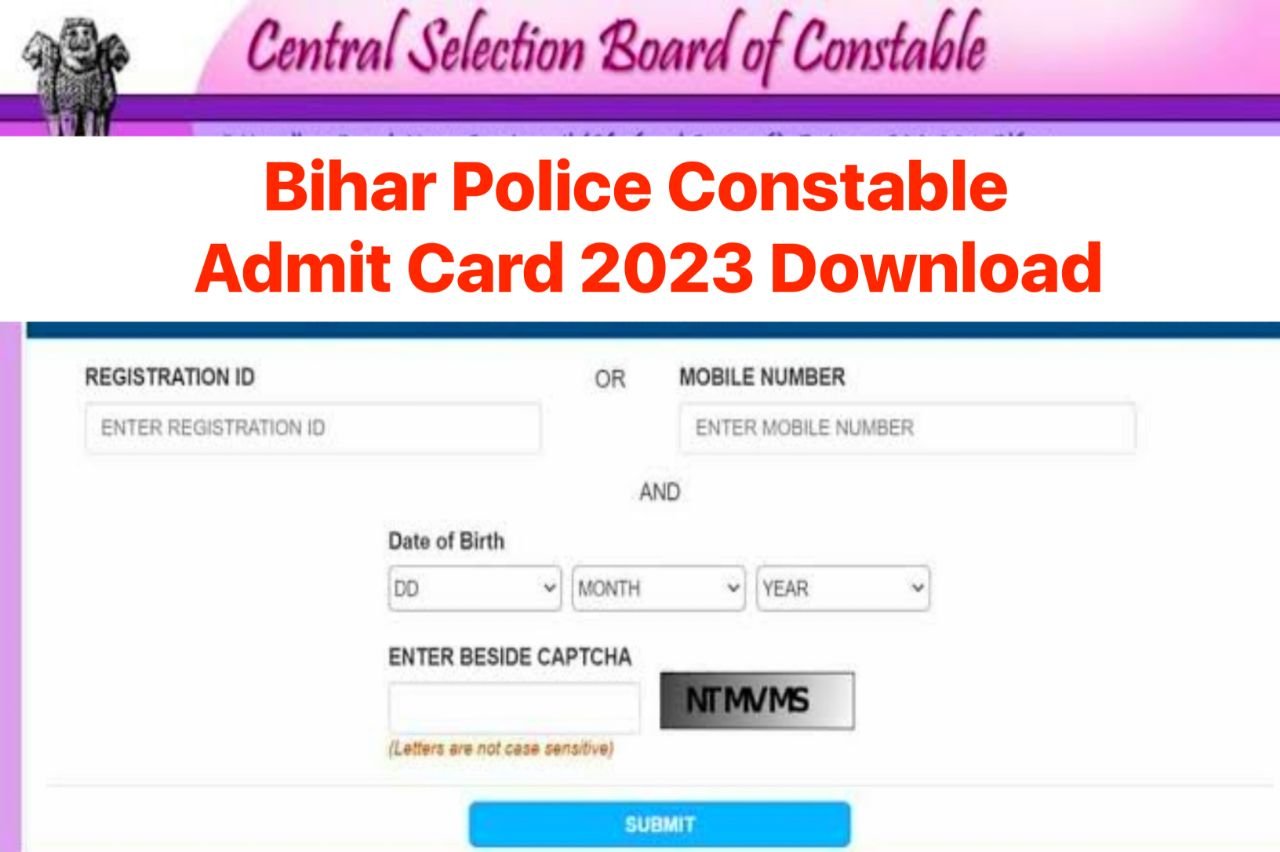 Bihar Police Constable Admit Card 2023 Download, (एडमिट कार्ड लिंक) @csbc.bih.nic.in