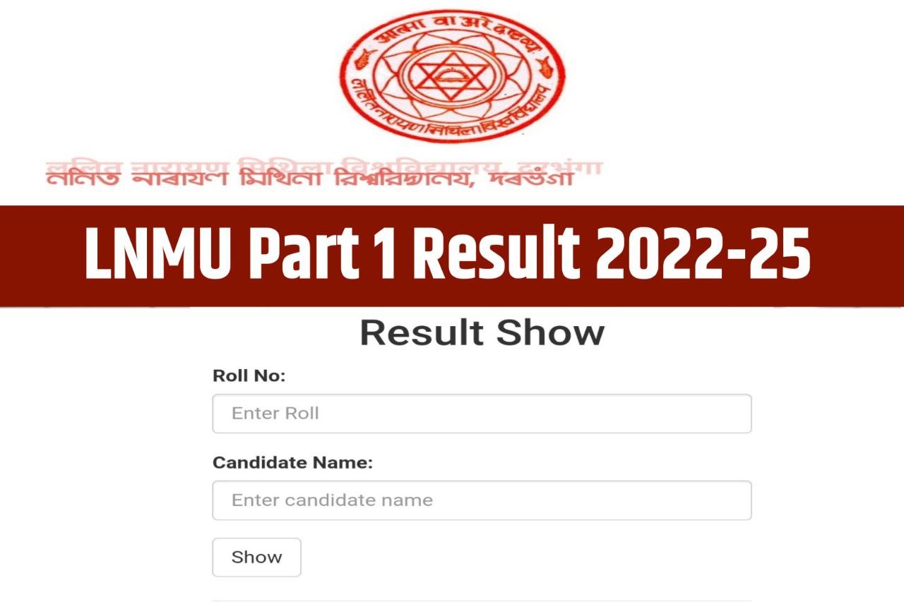LNMU Part 1 Result 2023 Update, (लिंक आया) Session 2022–25 BA BSc BCom Marksheet Download @lnmu.ac.in