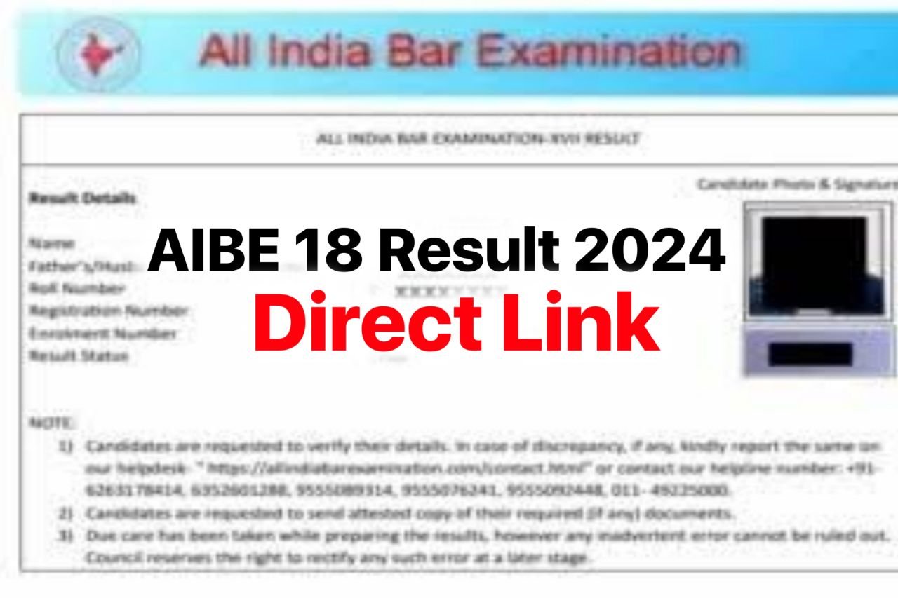 AIBE 18 Result 2024, Scorecard Download & Qualifying Marks @barcouncilofindia.org