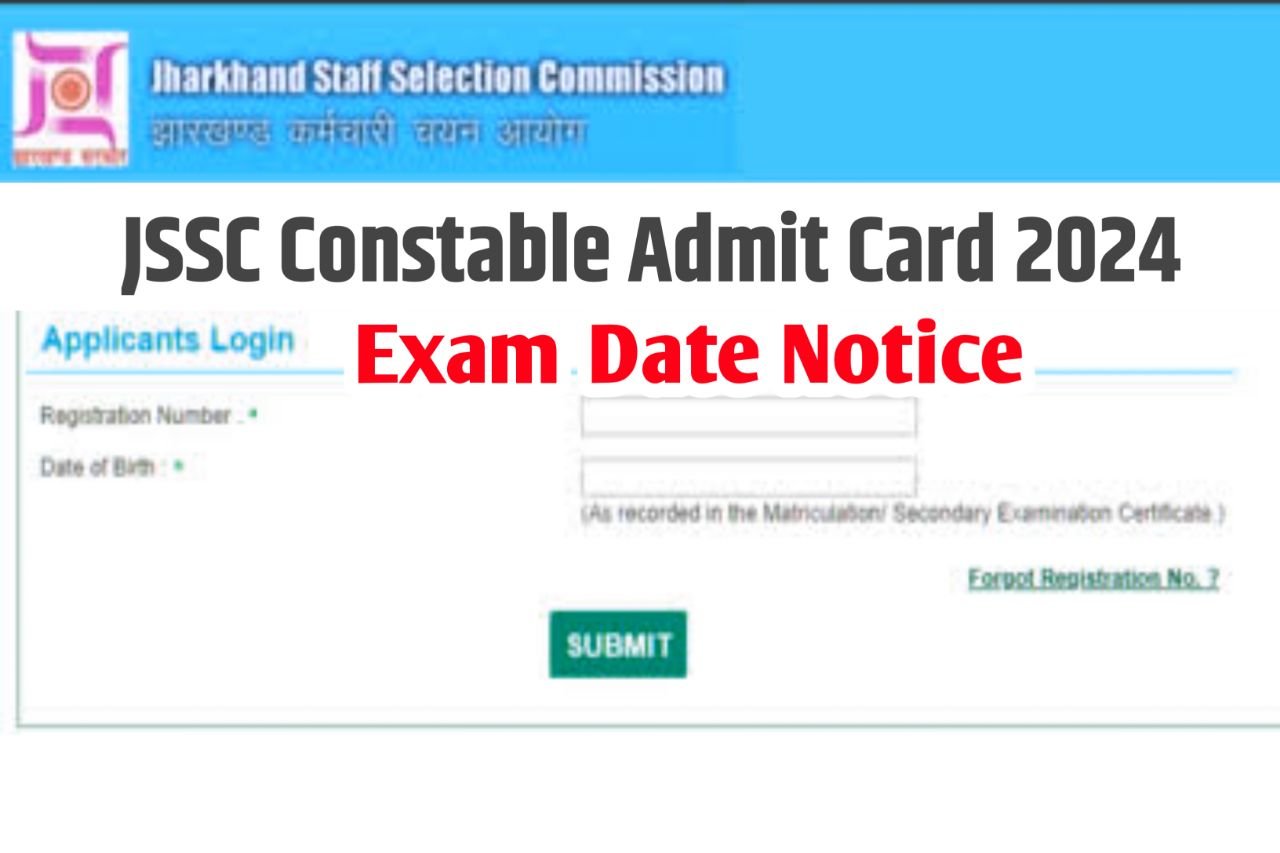 JSSC Constable Admit Card 2024 : Exam Date OUT @jssc.nic.in